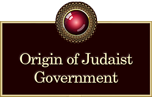 Origin Of Judaist Government