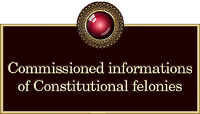 Commissioned informations of Constitutional felonies